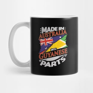 Made In Australia With Guyanese Parts - Gift for Guyanese From Guyana Mug